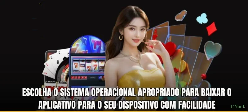 Central de dúvidas rápidas sobre o app 119bet